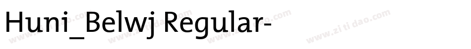 Huni_Belwj Regular字体转换